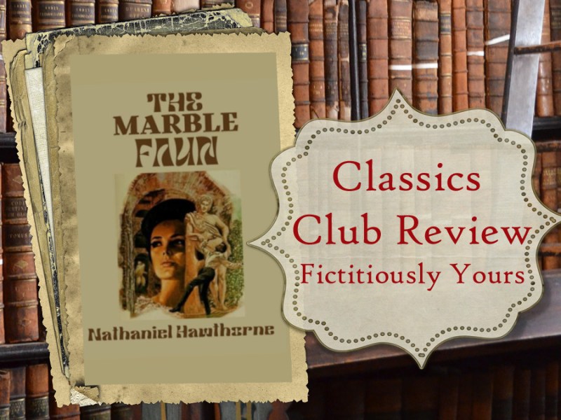 Dark Academia Before It Was Cool: The Marble Faun&nbsp;Review