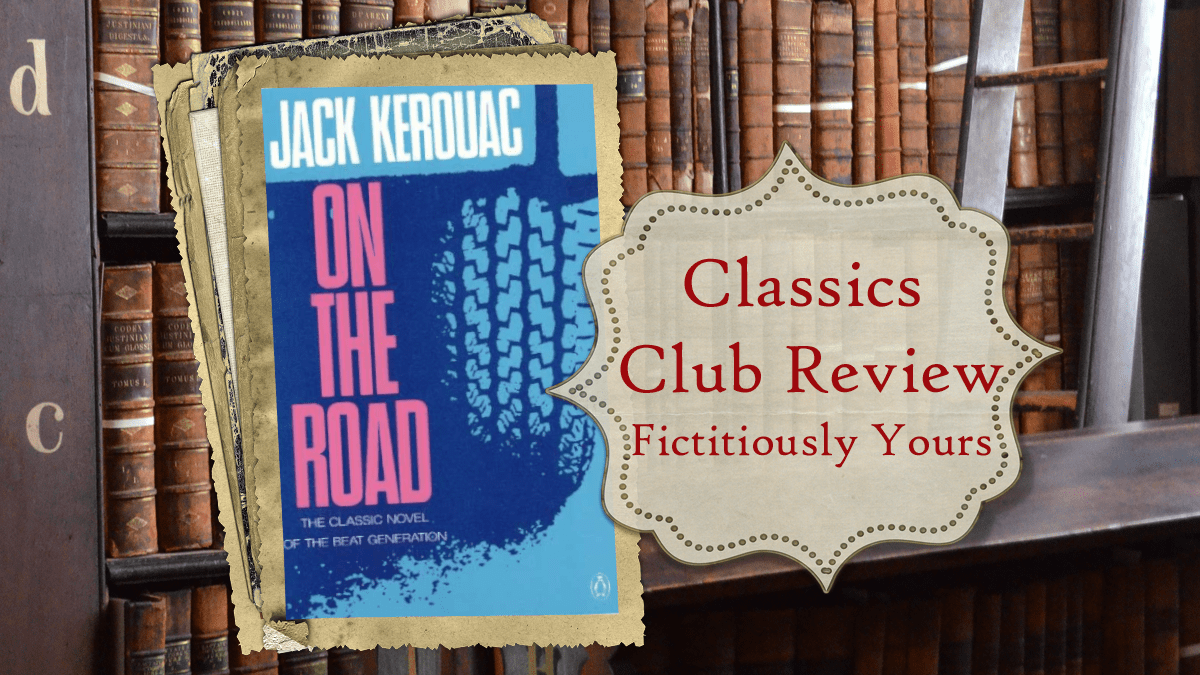 Listen to the Beat: On the Road by Jack Kerouac&nbsp;Review
